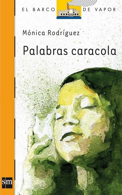 PALABRAS CARACOLA | 9788467551136 | RODRÍGUEZ SUÁREZ, MONICA