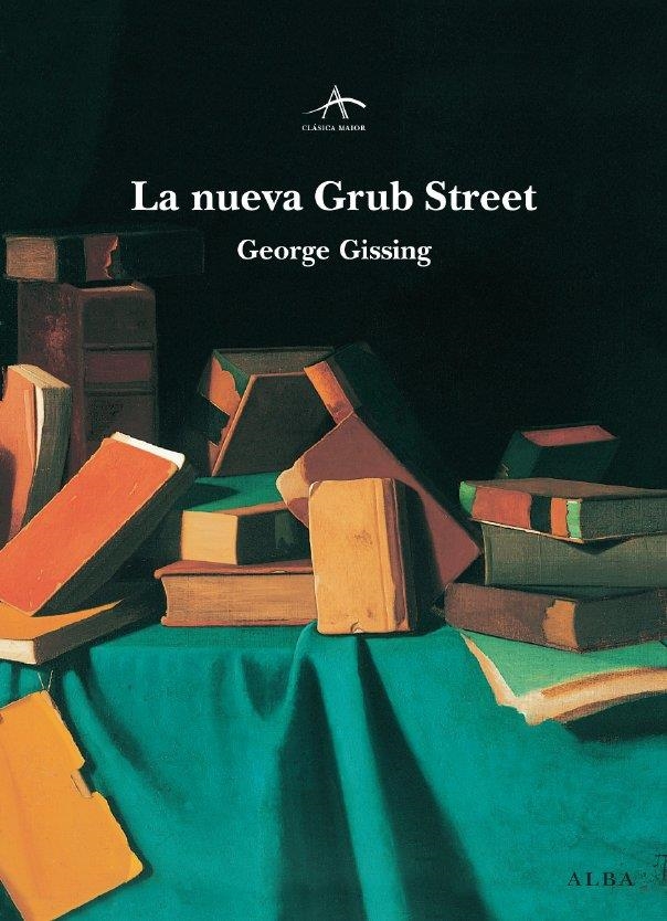 NUEVA GRUB STREET, LA | 9788484283713 | GISSING, GEORGE (1857-1903)