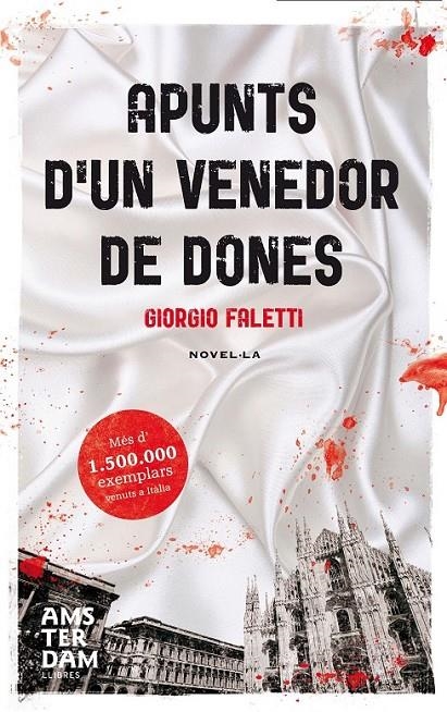 APUNTS D'UN VENEDOR DE DONES | 9788492941810 | FALETTI, GIORGIO (1950- ) [VER TITULOS]