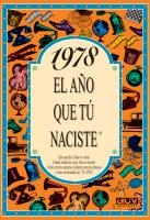 1978 : EL AÑO QUE TU NACISTE | 9788489589261 | COLLADO BASCOMPTE, ROSA