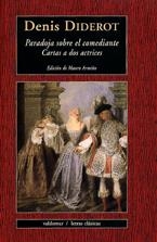 PARADOJA SOBRE EL COMEDIANTE. CARTA A DOS ACTRICES | 9788477024569 | DIDEROT, DENIS