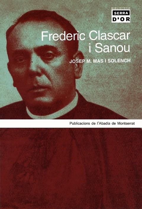 FREDERIC CLASCAR I SANOU | 9788484157618 | MAS I SOLENCH, JOSEP M.