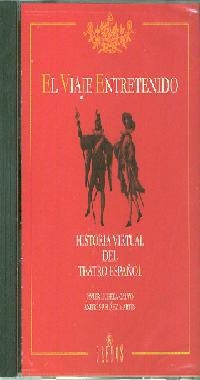 VIAJE ENTRETENIDO, HISTORIA VIRTUAL DEL TEATRO ESPAÑOL, EL | 9788424923914 | HUERTA CALVO, JAVIER; PELAEZ MARTIN, ANDRES