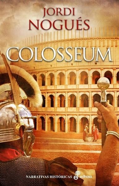 COLOSSEUM | 9788435062886 | NOGUES JORDI