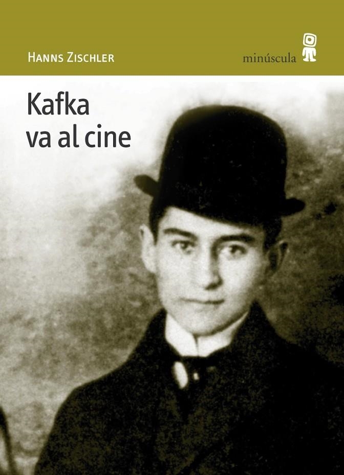 KAFKA VA AL CINE | 9788495587367 | ZISCHLER, HANNS