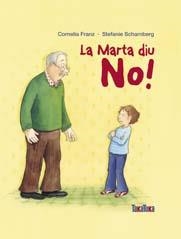 MARTA DIU NO! | 9788492696123 | FRANZ, CORNELIA