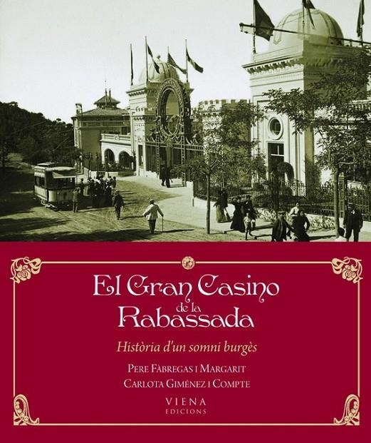 GRAN CASINO DE LA RABASSADA | 9788483306574 | FABREGAS, PERE/ GIMENEZ, CARLOTA