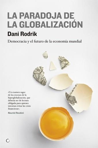 PARADDOJA DE LA GLOBALIZACIÓN,LA | 9788495348616 | RODRIK, DANI