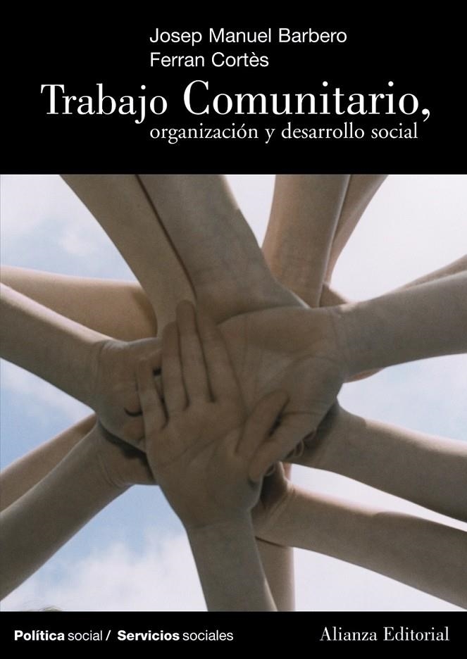 TRABAJO COMUNITARIO | 9788420647265 | BARBERO GARCÍA, JOSEP MANUEL/CORTÈS IZQUIERDO, FER