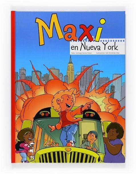 MAXI EN NUEVA YORK | 9788467543506 | GARCÍA-CLAIRAC, SANTIAGO