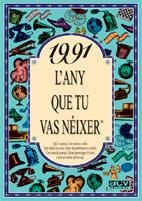 1991: L'ANY QUE TU VAS NEIXER | 9788489589759 | COLLADO BASCOMPTE, ROSA