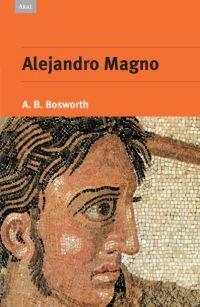 ALEJANDRO MAGNO | 9788446023081 | BOSWORTH, A.B.