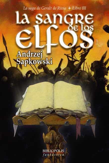 SANGRE DE LOS ELFOS, LA (SAGA DE GERALT DE RIVIA 3) | 9788496173002 | SAPKOWSKI, ANDRZEJ