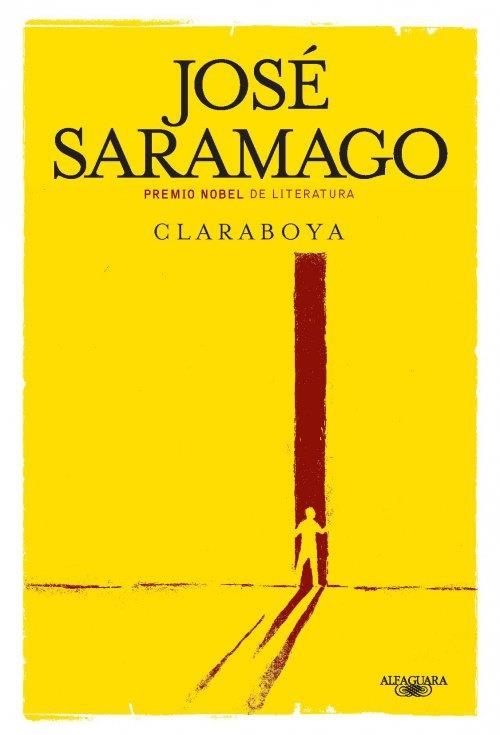 CLARABOYA | 9788420411095 | SARAMAGO , XOSE