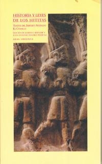 HISTORIA Y LEYES DE LOS HITITAS | 9788446011231 | BERNABE, ALBERTO [VER TITULOS]