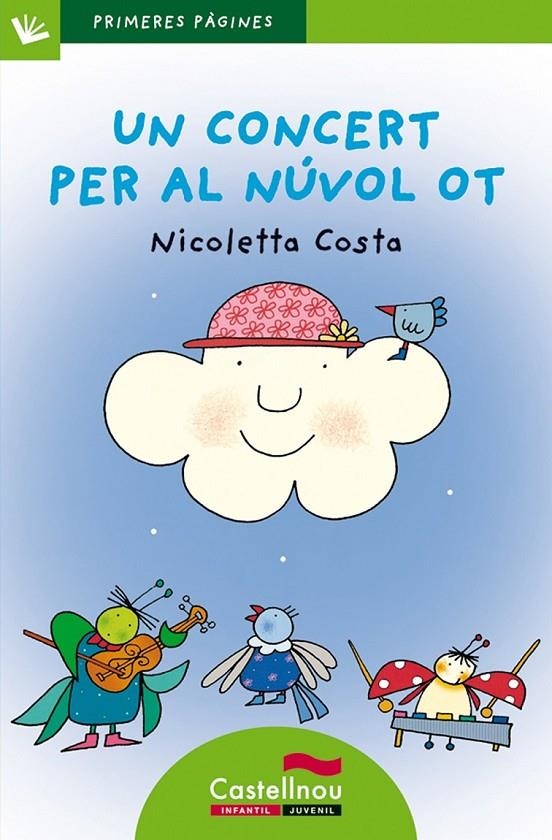 UN CONCERT PER AL NÚVOL OT  (LETRA PALO) | 9788489625549 | COSTA, NICOLETTA