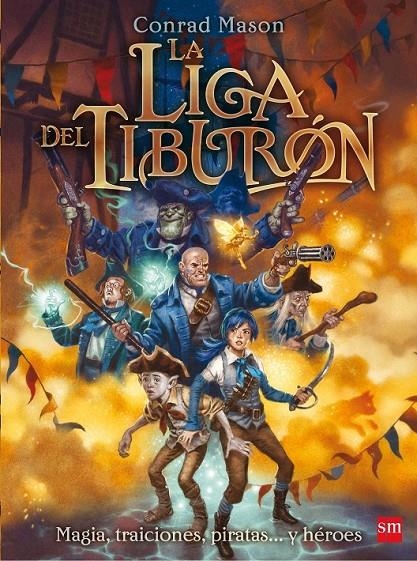 LIGA DEL TIBURON, LA | 9788467556834 | MASON, CONRAD [VER TITULOS]