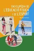 ENCICLOPEDIA DE L'EDUACIO FISICA I DE L'ESPORT | 9788476283622 | TORRES NAVARRO, MIGUEL ÁNGEL