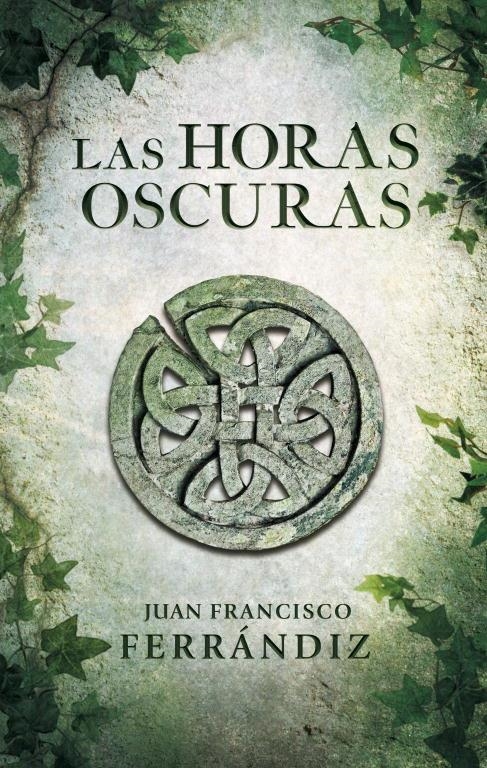 HORAS OSCURAS, LAS | 9788425347917 | FERRANDIZ, JUAN F.