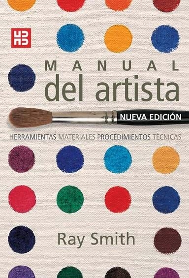 MANUAL DEL ARTISTA EL | 9788496669413 | SMITH, RAY