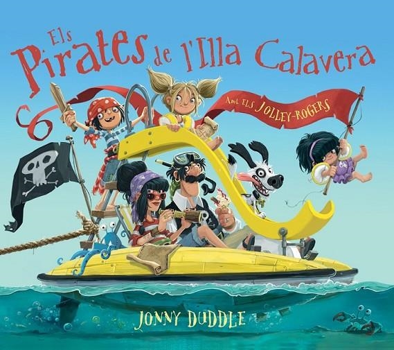 PIRATES DE L'ILLA CALAVERA | 9788417207083 | DUDDLE, JONNY