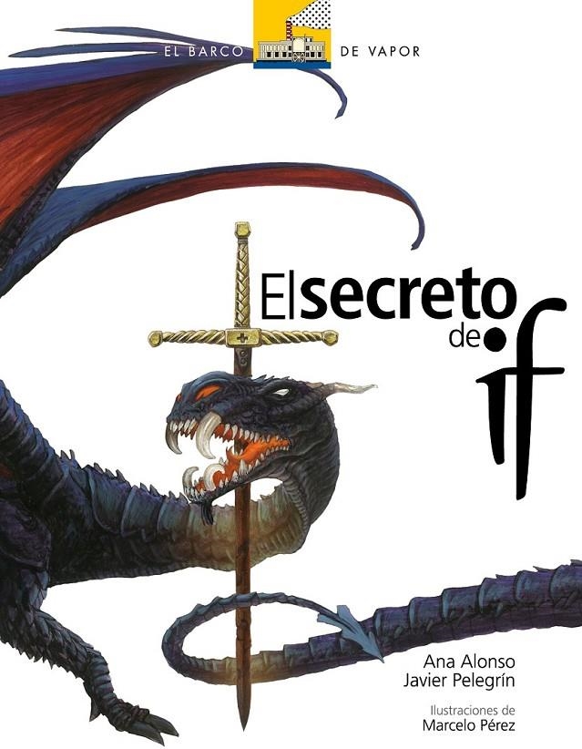 SECRETO DE IF, EL | 9788467529357 | ALONSO, ANNA-PELEGRINI, JAVIER