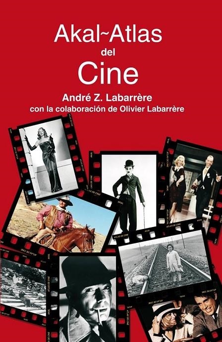 ATLAS DEL CINE | 9788446021506 | LABARRERE, ANDRE Z.