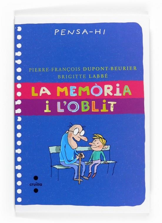 MEMORIA I L'OBLIT, LA | 9788466123556 | DUPONT-BEURIER, P.  / LABBÉ, BRIGITTE