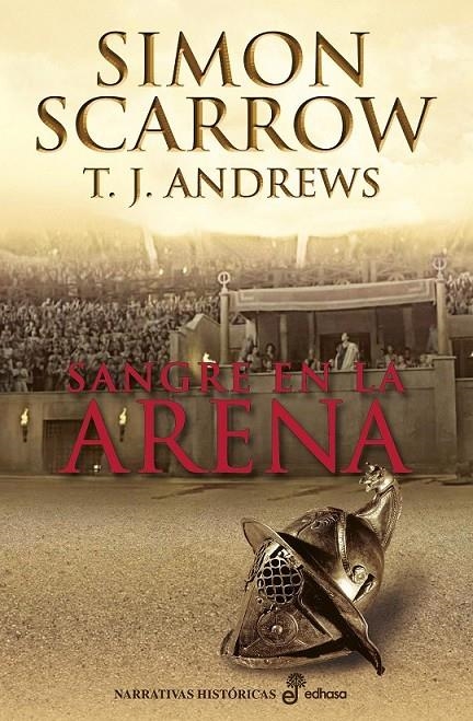 SANGRE EN LA ARENA | 9788435062770 | SCARROW SIMON