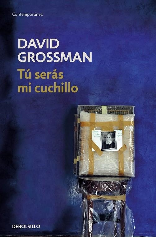 TÚ SERÁS MI CUCHILLO | 9788466353533 | GROSSMAN, DAVID