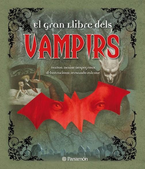 GRAN LLIBRE DEL VAMPIRS ,EL | 9788434236882 | DESPEYROUX, DENISE