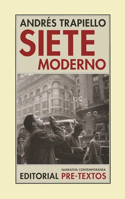 SIETE MODERNO | 9788481915778 | TRAPIELLO, ANDRES