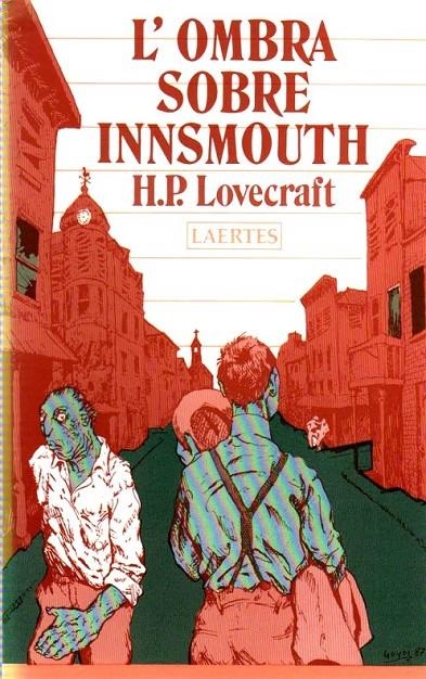 OMBRA SOBRE INNSMOUTH, L' | 9788476120507 | LOVECRAFT, H.P.