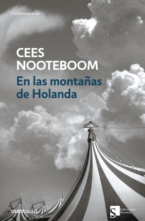 MONTAÑAS DE HOLANDA, EN LAS | 9788499083964 | NOOTEBOOM, CEES