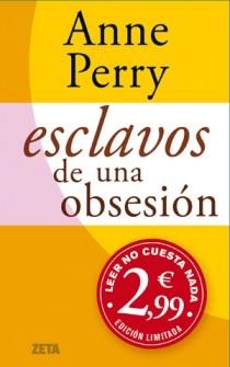 ESCLAVOS DE UNA OBSESION WILLAM MONK | 9788498725506 | PERRY,ANNE