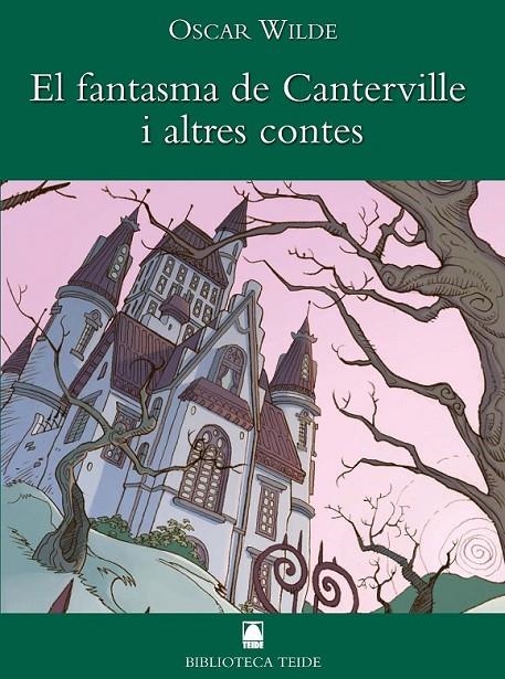 FANTASMA DE CANTERVILLE I ALTRES CONTES, EL | 9788430762101 | WILDE, OSCAR (1854-1900)