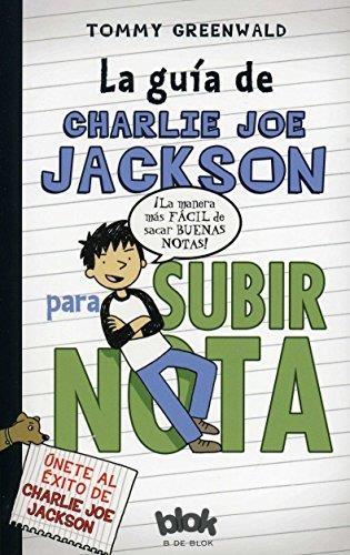 GUIA DE CHARLIE JOE JACKSON PARA SUBIR NOTA -2 | 9788415579229 | GREENWALD, TOMMY [VER TITULOS]