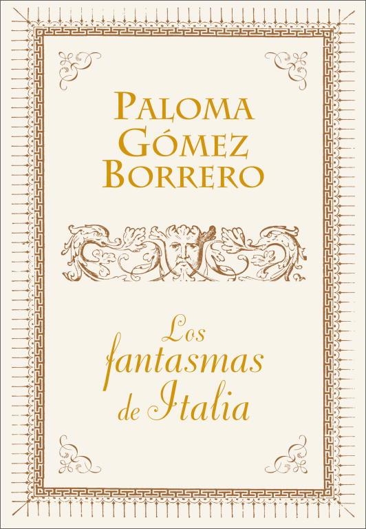 FANTASMAS DE ITALIA, LOS | 9788401390890 | GOMEZ BORRERO, PALOMA