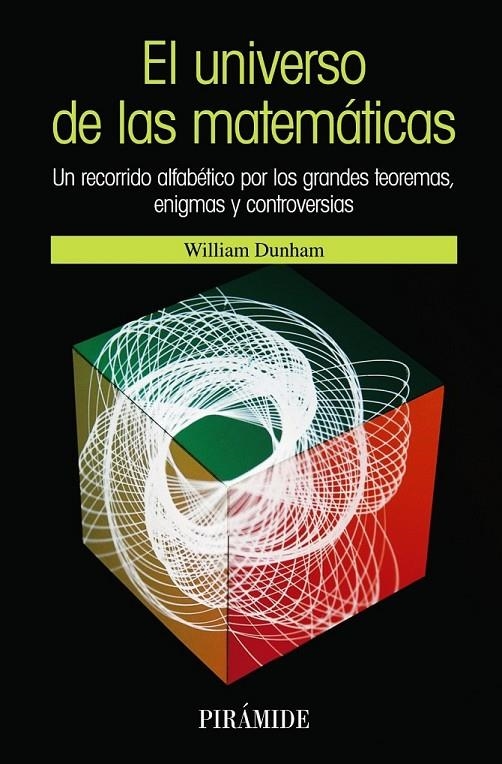 UNIVERSO DE LAS MATEMATICAS, EL | 9788436820201 | DUNHAM, WILLIAM