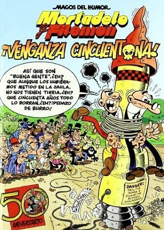 MORTADELO VENGANZA CINCUENTONA (Nº 121) | 9788466636766 | IBAÑEZ FRANCISCO