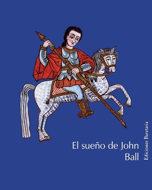 SUEÑO DE JOHN BALL ; Y LAS ENSEÑANZAS DEL REY, EL | 9788495764591 | MORRIS, WILLIAM (1834-1896)