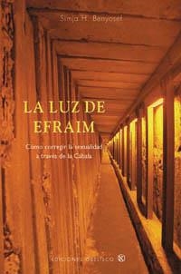 LUZ DE EFRAIM, LA | 9788497773928 | BENYOSEF, SIMJA H.