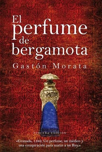 PERFUME DE BERGAMOTA, EL | 9788496710207 | MORATA, GASTÓN