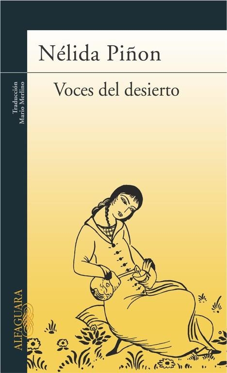 VOCES DEL DESIERTO | 9788420467900 | PIÑON, NELIDA