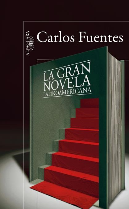 GRAN NOVELA LATINOAMERICANA,LA | 9788420407647 | FUENTES,CARLOS