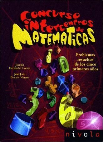 CONCURSO INTERCENTROS MATEMATICAS | 9788496566224 | HERNANDEZ GOMEZ, JOAQUIN Y DONAIRE MORENO, J.JESUS