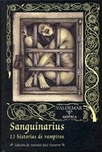 SANGUINARIUS 13 HISTORIAS DE VAMPIROS | 9788477025153 | NAVARRO, ANTONIO JOSE (ED.)