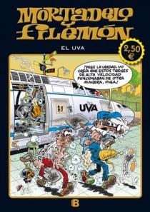 MORTADELO I FILEMON EL UVA | 9788466650953 | IBAÑEZ FRANCISCO