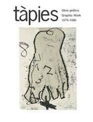 TAPIES OBRA GRAFICA 1979-1986 | 9788425219023 | GALFETTI, MARIUCCIA/HOMS, NURIA