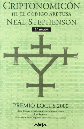 CRIPTONOMICON 3 : EL CODIGO ARETUSA | 9788466608633 | STEPHENSON, NEAL